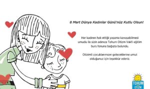8-mart-dunya-kadinlar-gununde-otizmli-cocuklarin-egitimine-destek-olun-EnlxGtT9.jpg