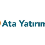 Ata Yatırım Dış Ticaret Dengesi Analiz Raporunu Yayımladı