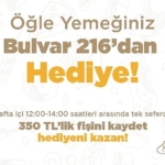 Bulvar 216’da Öğle Yemeği Harcamalarınız Hediye Kazandırıyor!