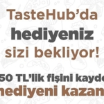 Grand Pera TasteHub’da Harcadıkça Kazanın!