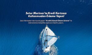 setur-marinalarindan-marinacilik-sektorunde-bir-ilk-kredili-odeme-sistemi-ile-musterilerine-odemelerinde-kolaylik-sunuyor-wf1uLq7z.jpg