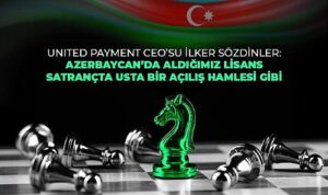 united-payment-azerbaycanda-e-para-lisansi-alan-ilk-ve-tek-turk-sirketi-oldu-vpKmI3MU.jpg